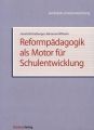 Reformpadagogik als Motor fur Schulentwicklung