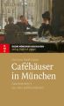 Cafehauser in Munchen