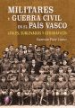 Militares y Guerra Civil en el Pais Vasco