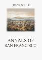 Annals of San Francisco