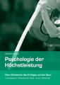 Psychologie der Hochstleistung