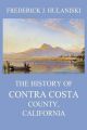 The History of Contra Costa County, California