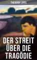 Der Streit uber die Tragodie
