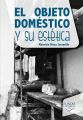El objeto domestico y su estetica