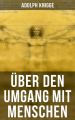 Uber den Umgang mit Menschen