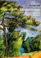 Cezanne y el fin del impresionismo
