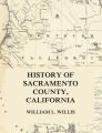 History of Sacramento County, California