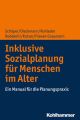 Inklusive Sozialplanung fur Menschen im Alter
