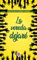 La Vereda Dejare