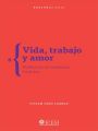 Vida, trabajo y amor: profesores en contextos inciertos