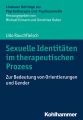 Sexuelle Identitaten im therapeutischen Prozess