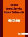 Grundzuge des Neuen Testaments - Matthaus