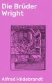 Die Bruder Wright
