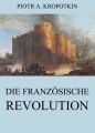 Die franzosische Revolution