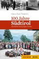100 Jahre Sudtirol