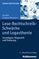 Lese-Rechtschreib-Schwache und Legasthenie