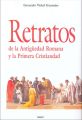 Retratos de la Antiguedad Romana y la Primera Cristiandad