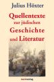 Quellentexte zur judischen Geschichte und Literatur