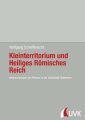 Kleinterritorium und Heiliges Romisches Reich