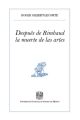 Despues de Rimbaud, la muerte de las artes