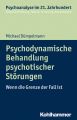 Psychodynamische Behandlung psychotischer Storungen
