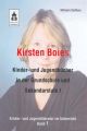 Kirsten Boies Kinder- und Jugendbucher in der Grundschule und Sekundarstufe I