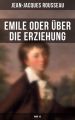 Emile oder uber die Erziehung (Band 1&2)
