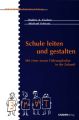 Schule leiten und gestalten