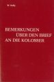 Bemerkungen uber den Brief an die Kolosser