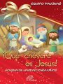 ?Que chevere es Jesus! Novena de navidad para ninos