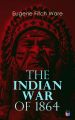 The Indian War of 1864