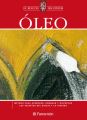 El rincon del pintor: Oleo