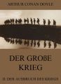 Der gro?e Krieg - 2: Der Ausbruch des Kriegs