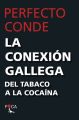 La conexion gallega
