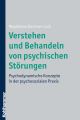 Verstehen und Behandeln von psychischen Storungen