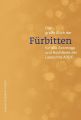 Das gro?e Buch der F?rbitten