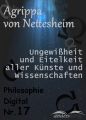 Ungewi?heit und Eitelkeit aller K?nste und Wissenschaften