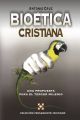 Bioetica cristiana