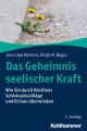 Das Geheimnis seelischer Kraft