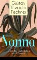 Nanna: Uber das Seelenleben der Pflanzen
