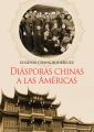 Diasporas chinas a las Americas
