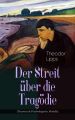 Der Streit uber die Tragodie (Theorien & Psychologische Modelle)