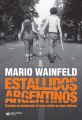 Estallidos argentinos