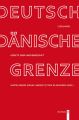 1200 Jahre deutsch-danische Grenze