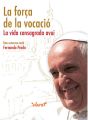 La forca de la vocacio