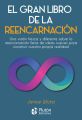 El gran libro de la reencarnacion