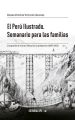 El Peru Ilustrado. Semanario para las familias