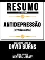 Antidepressao (Feeling Good) - Baseado No Livro De David D. Burns