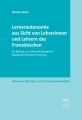 Lernerautonomie aus Sicht von Lehrerinnen und Lehrern des Franzosischen