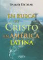 En busca de Cristo en America Latina